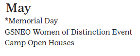 May: Memorial Day, GSNEO Women of Distinction Event, Camp Open Houses